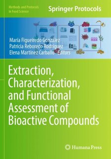 Front cover_Extraction, Characterization, and Functional Assessment of Bioactive Compounds