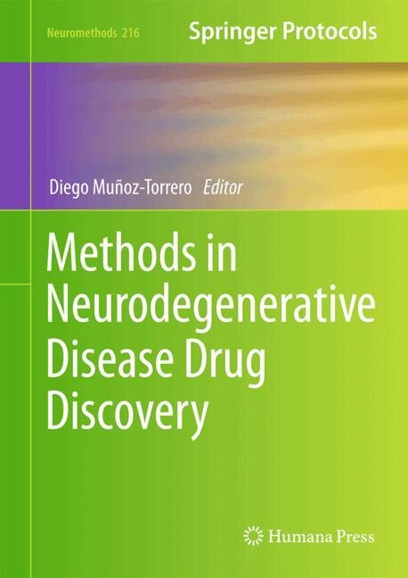 Front cover_Methods in Neurodegenerative Disease Drug Discovery