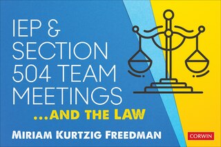 Front cover_IEP AND SECTION 504 TEAM MEETI NGS...AND THE LAW