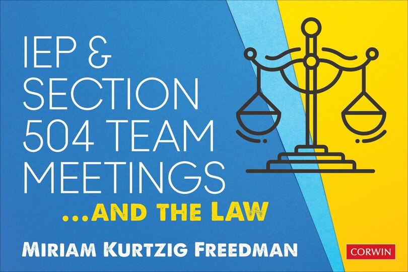 Front cover_IEP AND SECTION 504 TEAM MEETI NGS...AND THE LAW