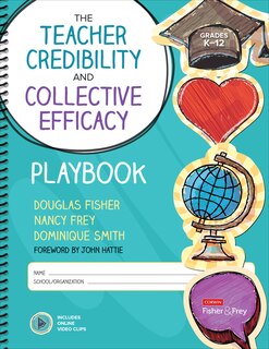 Front cover_THE TEACHER CREDIBILITY AND CO LLECTIVE EFFICACY PLAYBOOK, GR