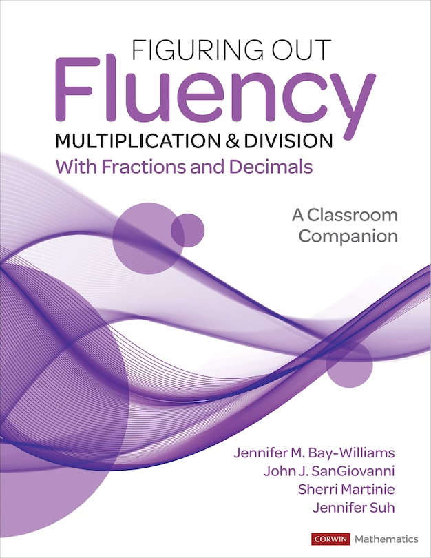 Couverture_Figuring Out Fluency - Multiplication and Division With Fractions and Decimals