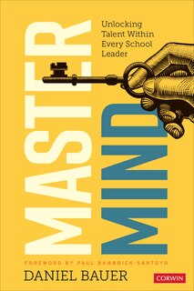 Front cover_MASTERMIND UNLOCKING TALENT WI THIN EVERY SCHOOL LEADER