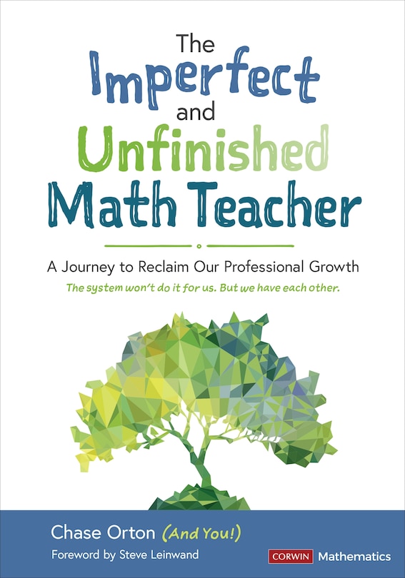 Couverture_The Imperfect and Unfinished Math Teacher [Grades K-12]