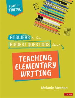 Front cover_ANSWERS TO YOUR BIGGEST QUESTI ONS ABOUT TEACHING ELEMENTARY