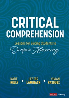 Front cover_Critical Comprehension [Grades K-6]