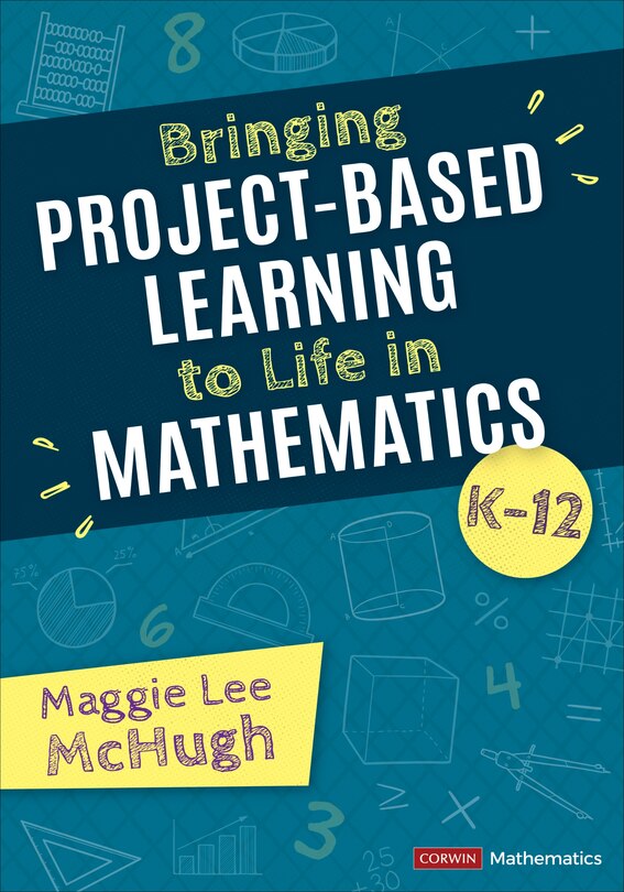 Couverture_Bringing Project-Based Learning to Life in Mathematics, K-12