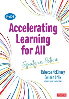 Front cover_Accelerating Learning for All, Prek-8