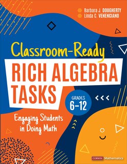 Couverture_Classroom-Ready Rich Algebra Tasks, Grades 6-12