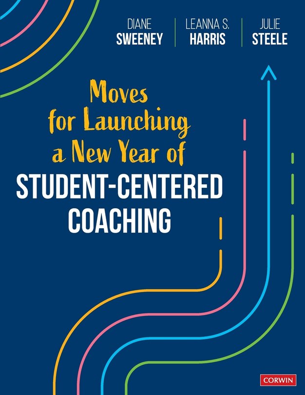 Couverture_Moves for Launching a New Year of Student-Centered Coaching