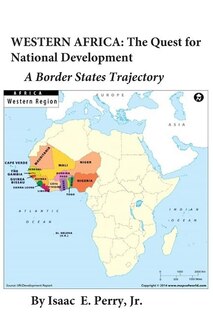 Western Africa: The Quest for National Development: A Border States Trajectory