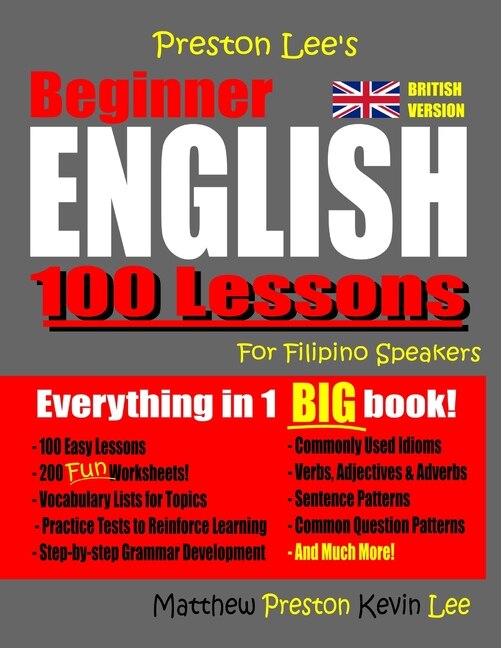 Front cover_Preston Lee's Beginner English 100 Lessons For Filipino Speakers (British)