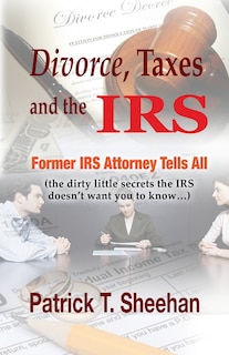 Couverture_Divorce, Taxes and the IRS