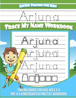 Front cover_Arjuna Letter Tracing for Kids Trace my Name Workbook