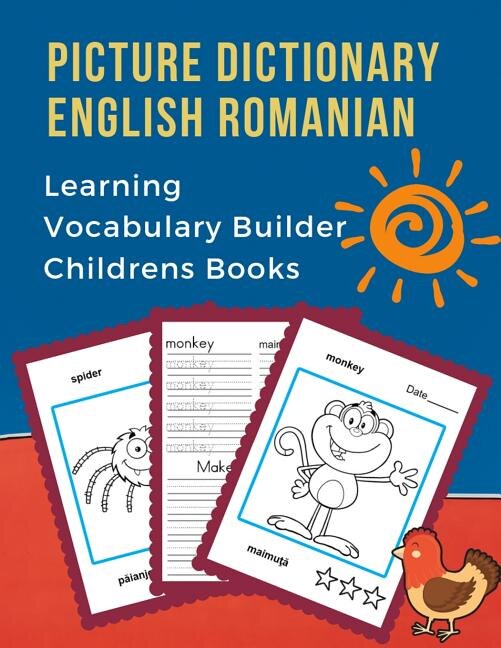 Front cover_Picture Dictionary English Romanian Learning Vocabulary Builder Childrens Books