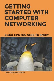 Front cover_Getting Started With Computer Networking