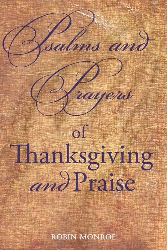 Front cover_Psalms and Prayers of Thanksgiving and Praise