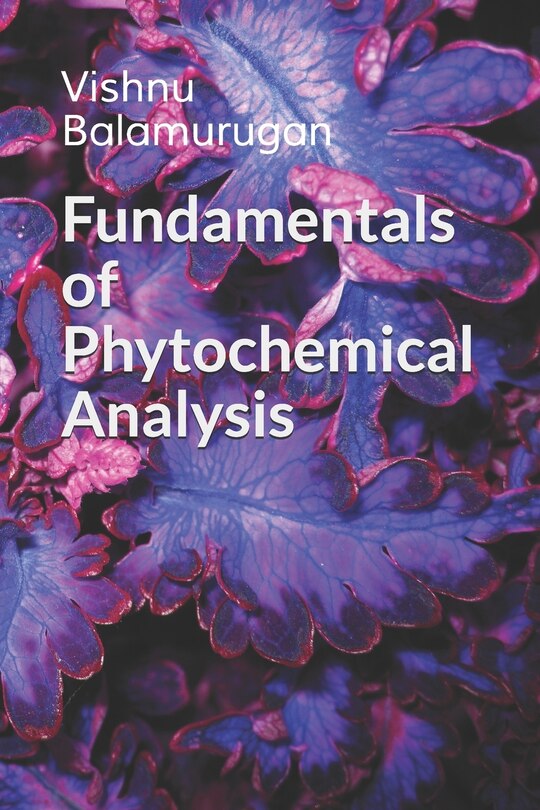 Front cover_Fundamentals of Phytochemical Analysis