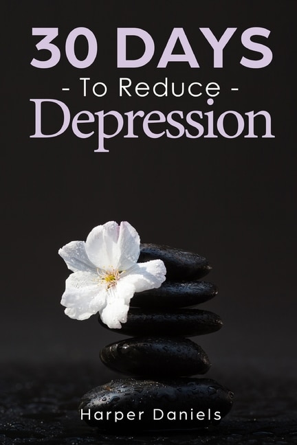Front cover_30 Days to Reduce Depression