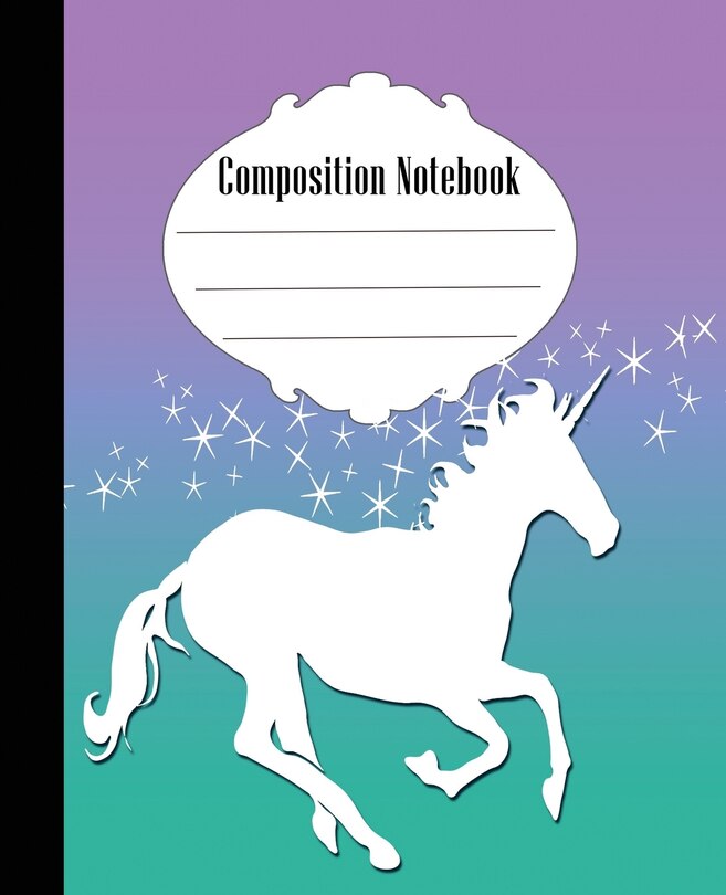 Composition Notebook: Unicorn Composition Notebook Wide Ruled 7.5 x 9.25 in, 100 pages book for kids, teens, school, students and teacher gifts