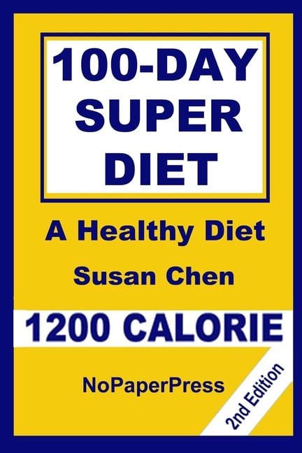 Front cover_100-Day Super Diet - 1200 Calorie