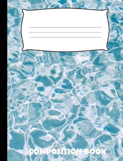 Composition Book: Swimming Composition Notebook Wide Ruled