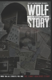 The Wolf A Hustlers Story