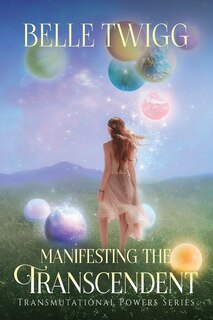 Front cover_Manifesting the Transcendent