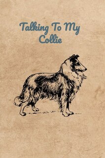 Front cover_Talking To My Collie