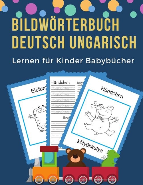 Front cover_Bildwörterbuch Deutsch Ungarisch Lernen für Kinder Babybücher