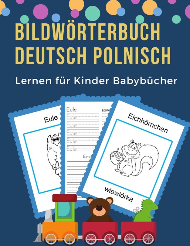 Front cover_Bildwörterbuch Deutsch Polnisch Lernen für Kinder Babybücher