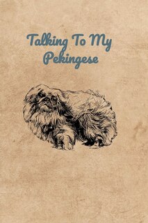 Front cover_Talking To My Pekingese