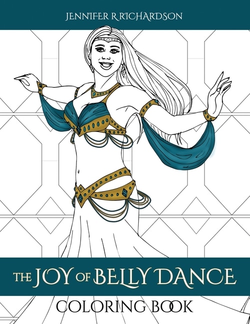 The Joy of Belly Dance Coloring Book