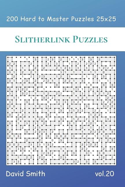 Front cover_Slitherlink Puzzles - 200 Hard to Master Puzzles 25x25 vol.20