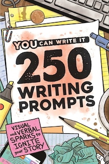 Front cover_250 Writing Prompts