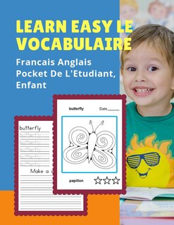 Front cover_Learn Easy Le Vocabulaire Francais Anglais Pocket De L'Etudiant, Enfant