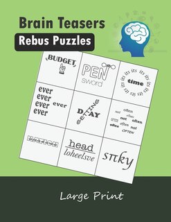 Front cover_Brain Teasers Rebus Puzzles Large Print