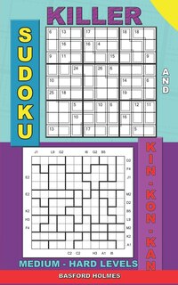 Couverture_Killer sudoku and Kin-kon-kan medium - hard levels.