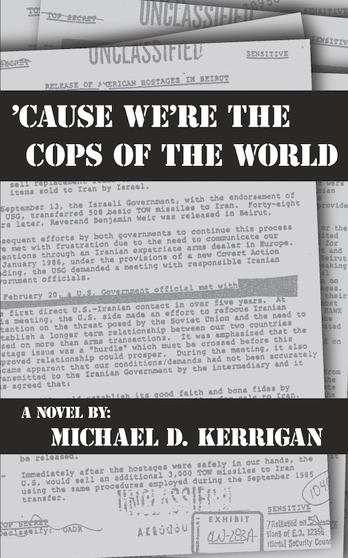 Front cover_'Cause We're the Cops of the World
