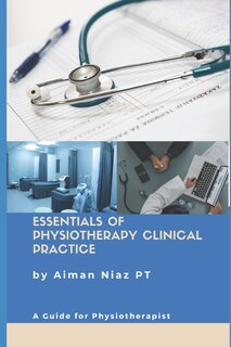 Front cover_Essentials Of Physiotherapy Clinical Practice