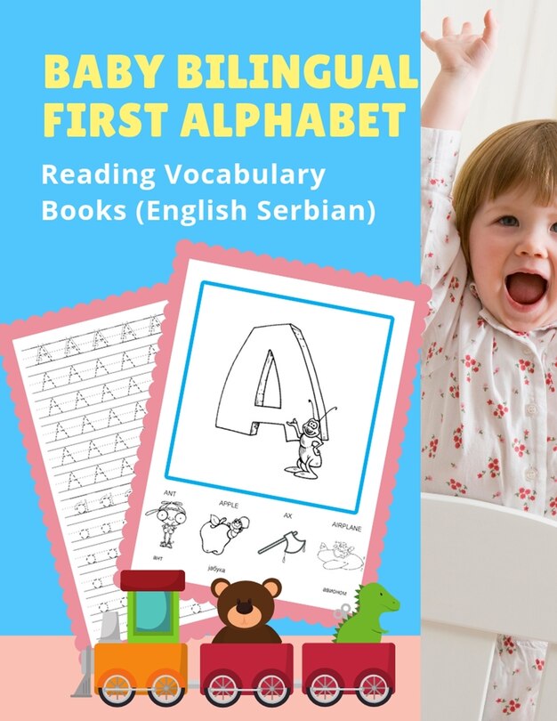 Front cover_Baby Bilingual First Alphabet Reading Vocabulary Books (English Serbian)