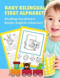 Front cover_Baby Bilingual First Alphabet Reading Vocabulary Books (English Albanian)