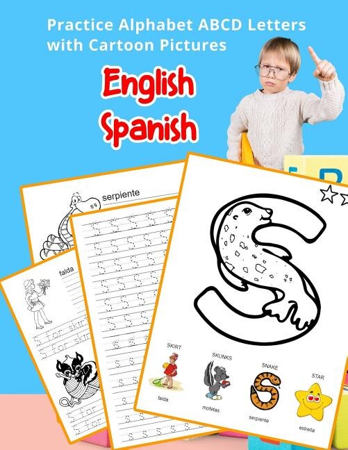 Front cover_English Spanish Practice Alphabet ABCD letters with Cartoon Pictures