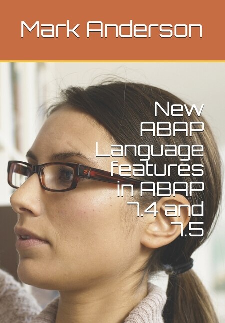Front cover_New ABAP Language features in ABAP 7.4 and 7.5