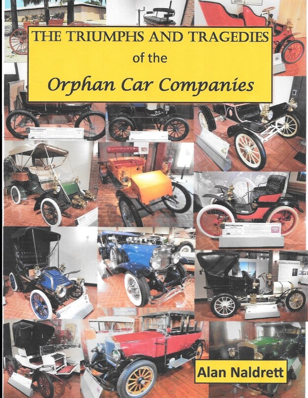Front cover_The Triumphs and Tragedies of the Orphan Auto Companies