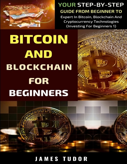 Front cover_Bitcoin And Blockchain Basics Explained