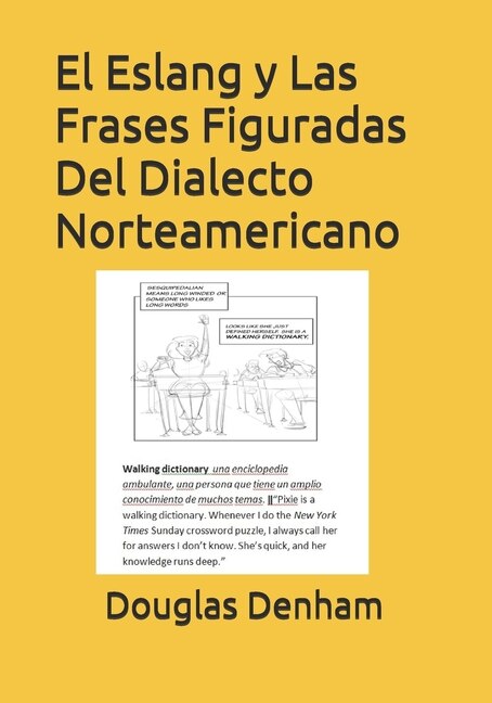 Front cover_El Eslang y Las Frases Figuradas Del Dialecto Norteamericano