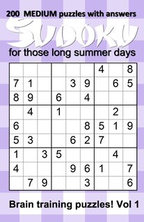 Couverture_200 medium Sudoku puzzles with answers for those long summer days