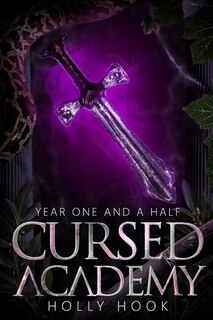 Front cover_Cursed Academy (Year One and a Half)