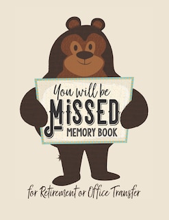 Front cover_You Will be Missed Memory Book for Retirement or Office Transfer